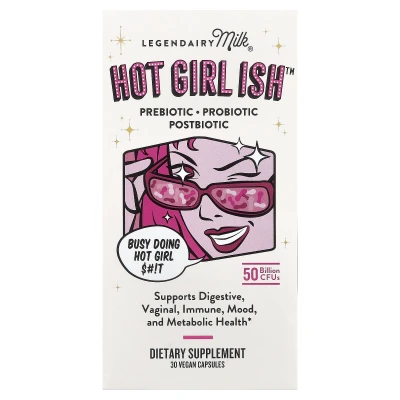 Legendairy Milk - Hot Girl Ish™ | Prebiotic | Probiotic | Postbiotic | 50 Billion CFU | 30 Vegan Capsules